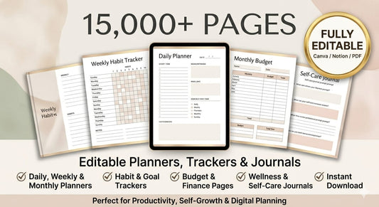 15 000 EDITABLE PLANNERS, TRACKERS & JOURNAL TEMPLATES