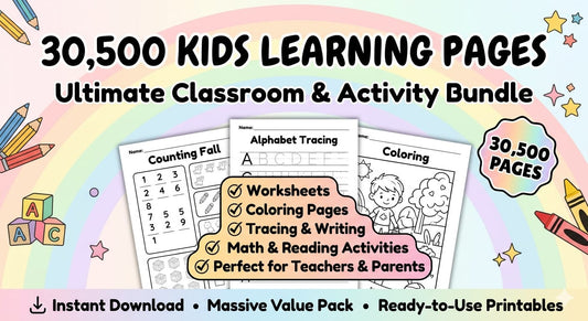 30 500 KIDS LEARNING PAGES & CLASSROOM ACTIVITY BUNDLE